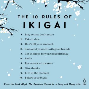 The 10 rules of ikigai
